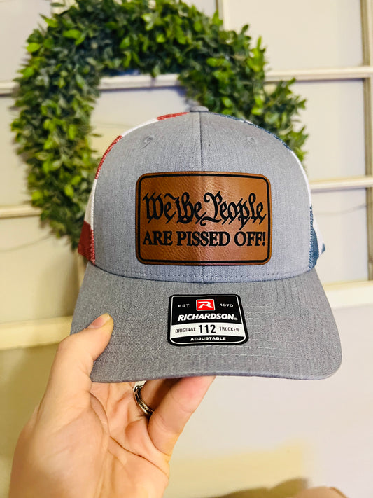 We the people are pissed off - flag hat